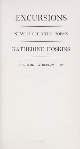 Excursions; new & selected poems