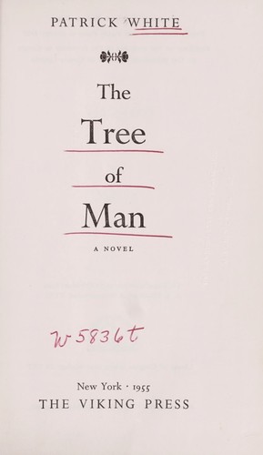 The tree of man, a novel