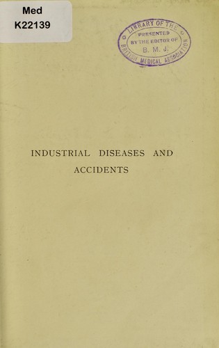 Industrial diseases and accidents