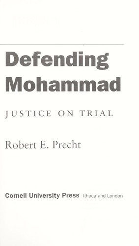 Defending Mohammad : justice on trial