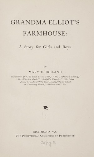 Grandma Elliot's farmhouse