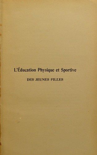 L'©♭ducation physique et sportive des jeunes filles