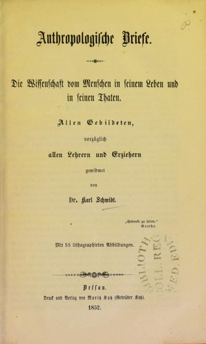 Anthropologische Briefe : die Wissenschaft vom Menschen in seinem Leben und in seinen Thaten ...