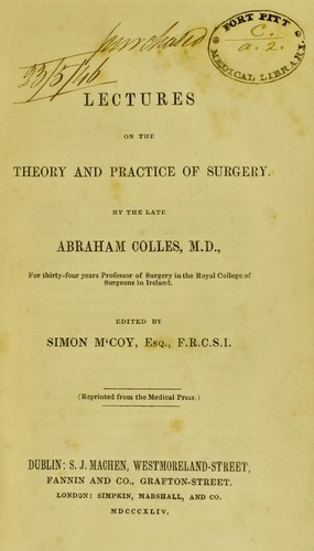 Lectures on the theory and practice of surgery