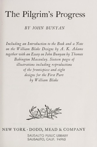 The pilgrim's progress. Including an introd. to the book and a note on the William Blake designs
