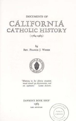 Documents of California Catholic history, 1784-1963