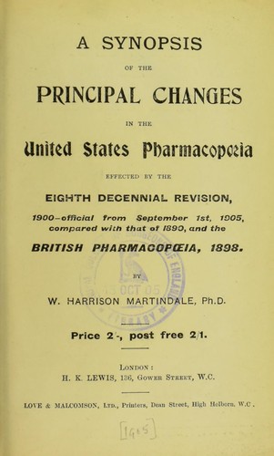 A synopsis of the principal changes in the United States pharmacopoeia effected by the Eighth Decennial Revision ...