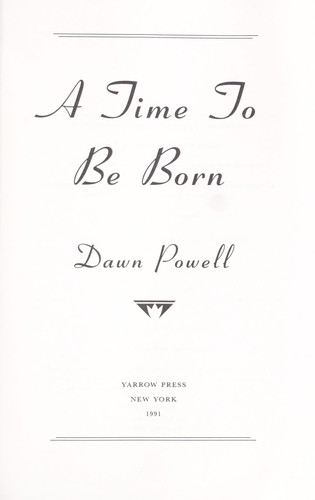 A time to be born