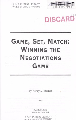 Game, set, match [electronic resource] : winning the negotiations game
