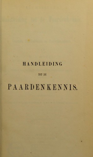 Baumeister's handleiding tot de paardenkennis, voor veeartsen, paardenfokkers en paardenliefhebbers
