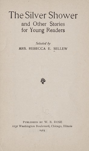 The silver shower, and other stories for young readers