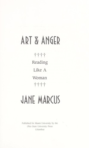 Art & anger : reading like a woman
