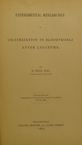 Experimental researches on cicatrization in bloodvessels after ligature