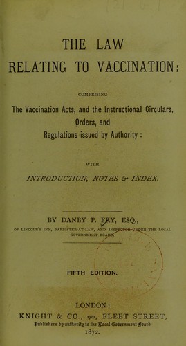 The law relating to vaccination