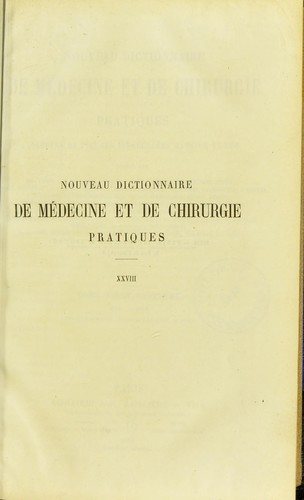Nouveau dictionnaire de m©♭decine et de chirurgie pratiques