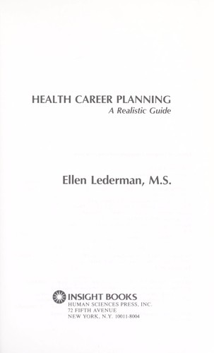 Health career planning : a realistic guide