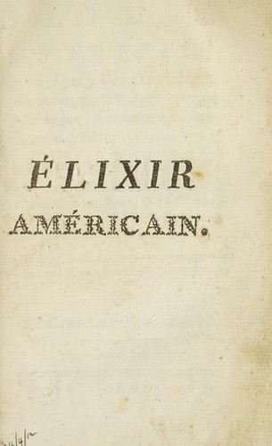 Elixir am©♭ricain, ou le salut des dames, par rapport ©  leurs maladies particuli©·res