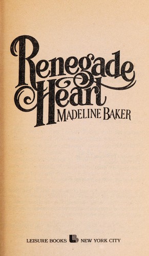 Renegade Heart