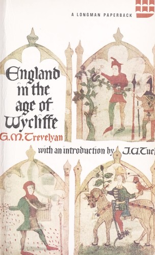England in the age of Wycliffe.