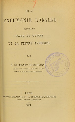 De la pneumonie lobaire survenant dans le cours de la fi©·ve typho© de