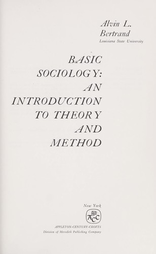 Basic sociology: an introduction to theory and method