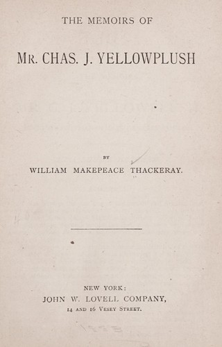 The memoirs of Mr. Chas. J. Yellowplush