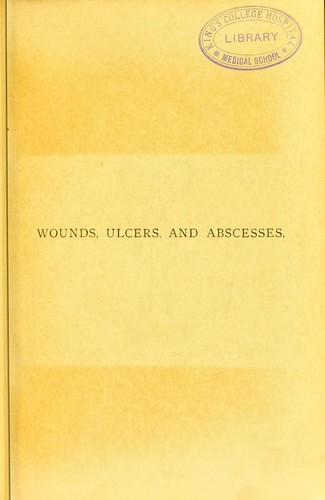 The treatment of wounds, ulcers, and abscesses