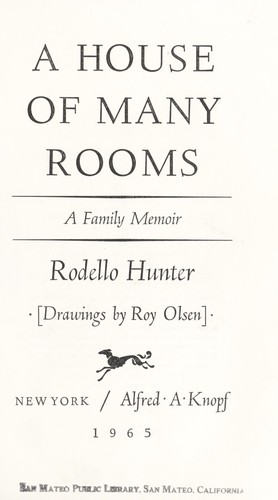 A house of many rooms; a family memoir