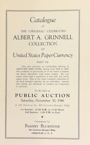 Catalogue of the "original" celebrated Albert A. Grinnell collection of United States paper currency