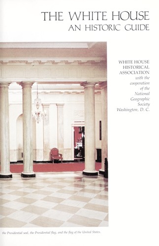 The White House : an [sic] historic guide