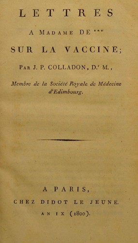 Lettres a Madame de *** sur la vaccine