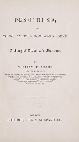 Isles of the sea, or, Young America homeward bound