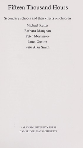 Fifteen thousand hours : secondary schools and their effects on children