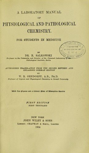 A laboratory manual of physiological and pathological chemistry for students in medicine