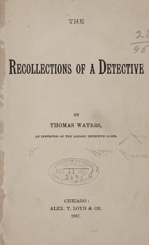 The recollections of a detective