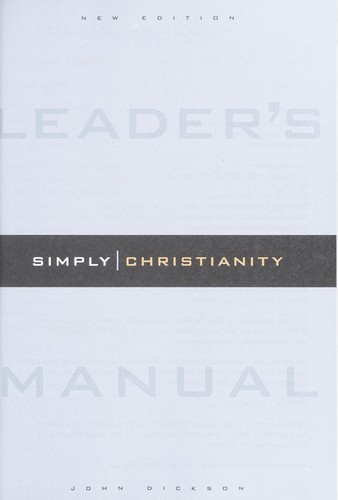 Simply Christianity : leader's manual