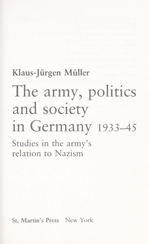 The army, politics, and society in Germany, 1933-45