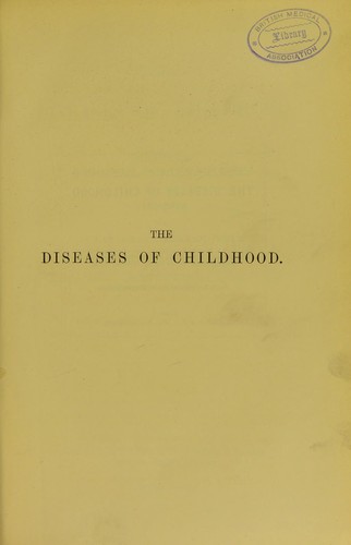 The diseases of childhood (medical)