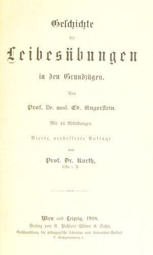 Geschichte der Leibes©ơbungen in den Grundz©ơgen