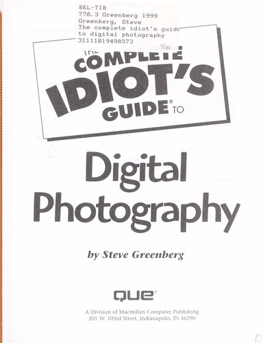 The complete idiot's guide to digital photography