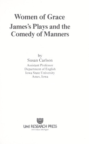 Women of grace : James's plays and the comedy of manners