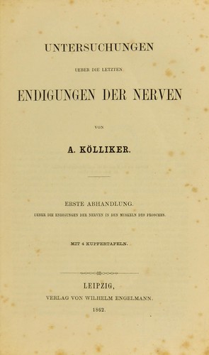 Untersuchungen ©ơber die letzten Endigungen der Nerven