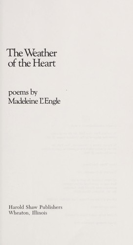 The weather of the heart : poems