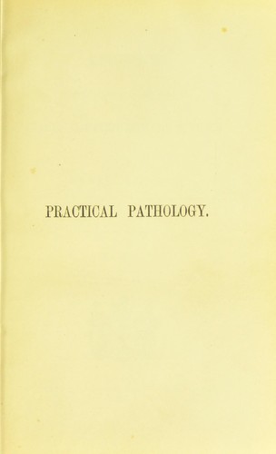 Lectures on some subjects connected with practical pathology and surgery