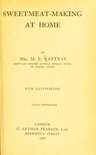 Sweetmeat-making at home