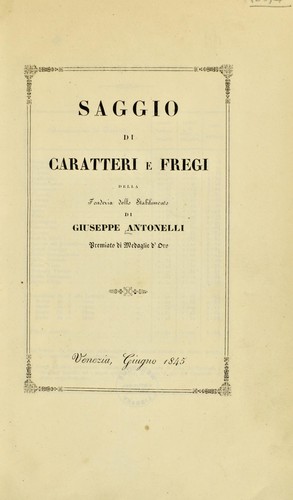 Saggio di caratteri e fregi della Fonderia dello Stabilimento di G. Antonelli