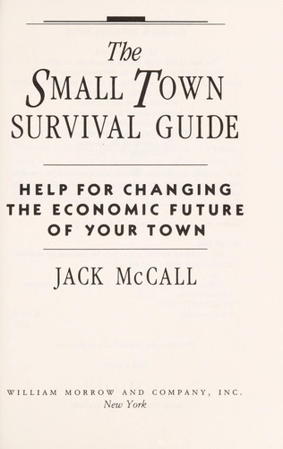 The small town survival guide