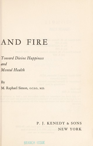 Hammer and fire; toward divine happiness and mental health