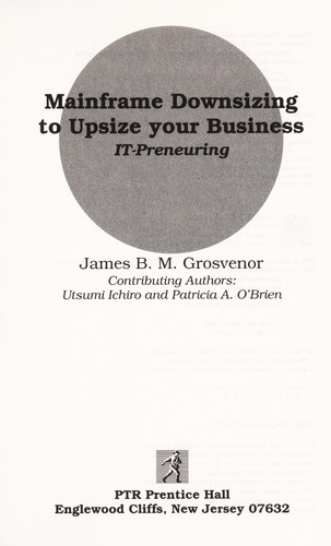 Mainframe downsizing to upsize your business