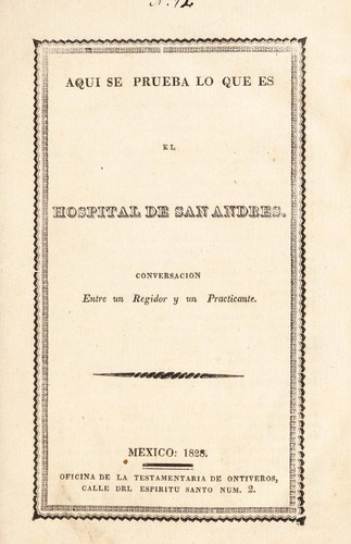 Aqui se prueba lo que es el Hospital de San Andres
